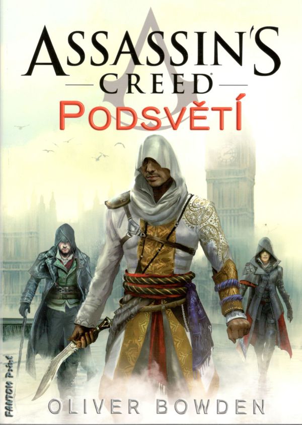 Bowden O.- Assassin Creed - Podsvětí