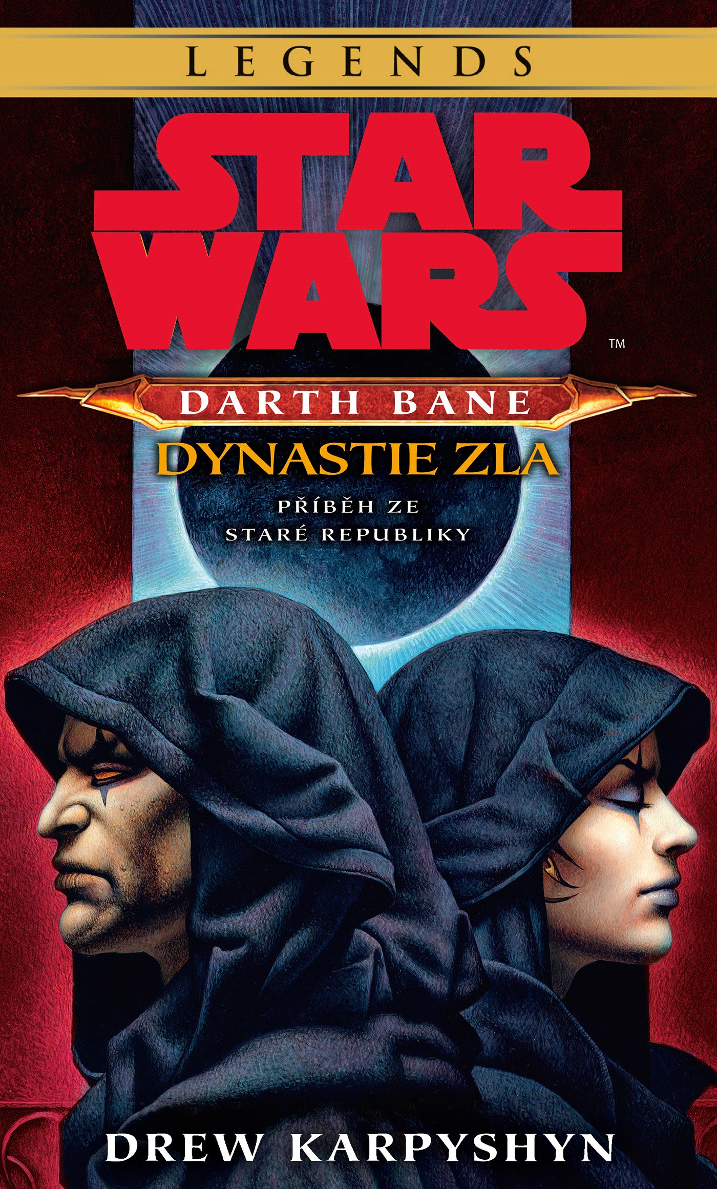 Karpyshyn D.- Star Wars Legends - Darth Bane 3 - Dynastie zla