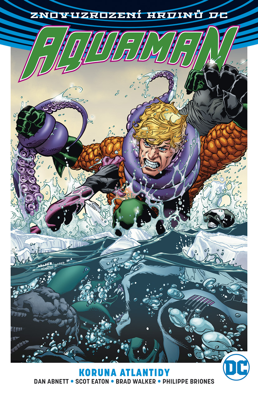 Abnett D.- Znovuzrození hrdinů DC - Aquaman 3: Koruna Atlantidy