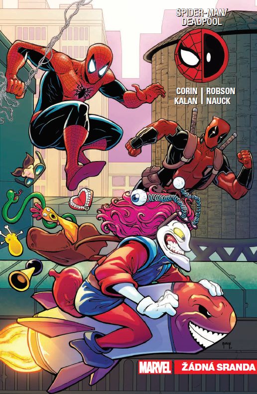Corin J.,Kalan E.- Spider-Man / Deadpool 4: Žádná sranda
