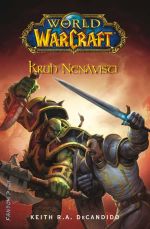 DeCandido K.R.A.-World of Warcraft - Kruh nenávisti