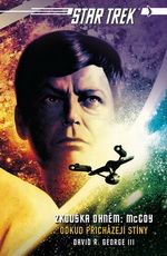 George D.R.III- Star Trek-Zkouška ohněm:McCoy-Odkud přicházejí stíny