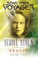 Lang J.- Star Trek Voyager - Teorie strun 1 - Koheze