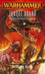 King W.- Zabíječ draků (Warhammer)