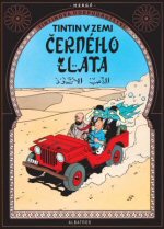 Hergé - Tintin v zemi černého zlata