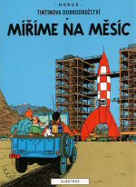 Hergé - Tintin - Míříme na Měsíc