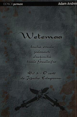 Andres A.- Wetemaa 3 - O cestě do jižního Edagwonu