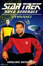 Weinstein H.- Star Trek Nová Generace - Vyhnanci
