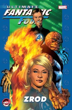 Millar M.,Bendis B.M.,Kubert A.- Ultimate Fantastic Four - Zrod
