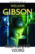 Gibson W.- Rozpoznání vzorů