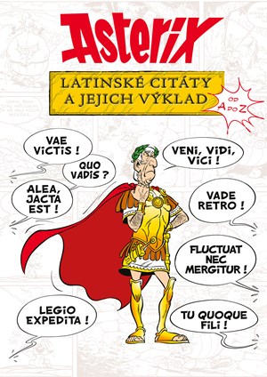 Molin B.P. - Asterix - Latinské citáty a jejich výklad