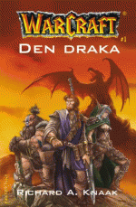 Knaak R.A.- Warcraft - Den draka
