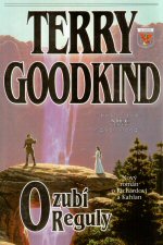 Goodkind T.- Ozubí Reguly