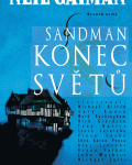 Gaiman N.- Sandman 8 - Konec světů
