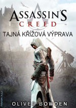 Bowden O.- Assassins Creed - Tajná křížová výprava