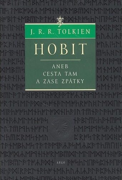 Tolkien J.R.R.- Hobit aneb Cesta tam a zase zpátky