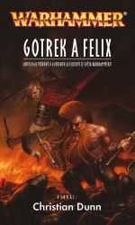Gotrek a Felix ( Warhammer )
