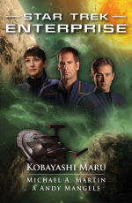 Martin M.A.,Mangels A.- Star Trek Enterprise - Kobayashi Maru