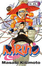 Kubo T.- Naruto 12 - Velký vzlet