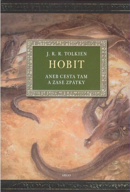 Tolkien  J. R. R.- Hobit aneb Cesta tam a zase zpátky 