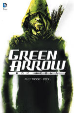 Diggle A.,Jock - Green Arrow - Rok jedna