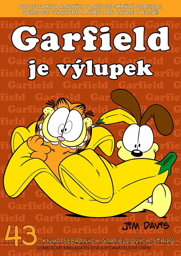 Davis J.- Garfield č.43 - Garfield je výlupek