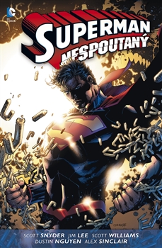Lee J.,Snyder S.- Superman Nespoutaný 2