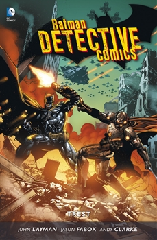 Clarke A.,Fabok J.,Layman J.- Batman Detective Comics 4 - Trest 
