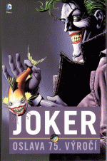 Kolektiv autorů - Joker - Oslava 75.výročí