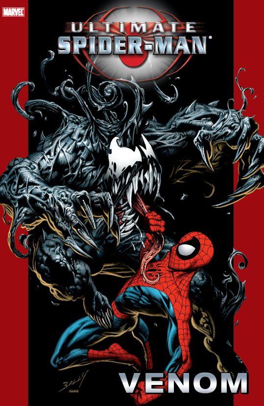 Bagley M.,Bendis B.M.- Ultimate Spider-man - Venom
