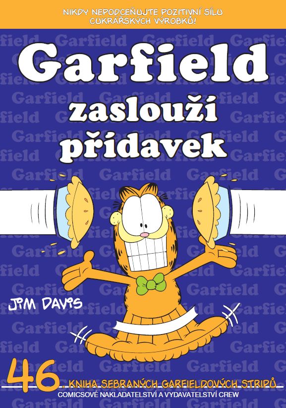 Garfield zaslouží přídavek č.46