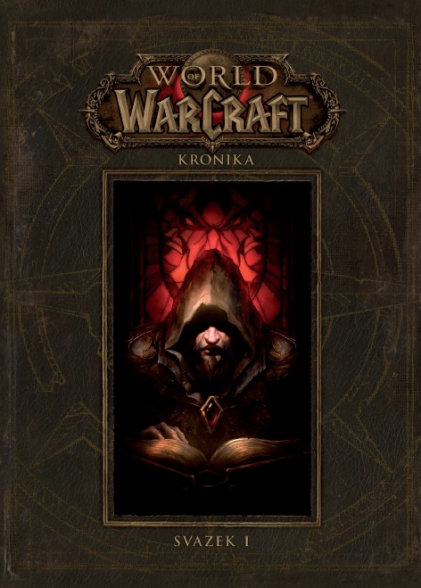 Metzen Ch.,Burns M.,Brooks R.- World of Warcraft - Kronika 1