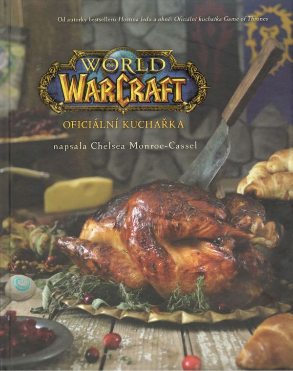 Cassel Ch.M.- World of WarCraft: Oficiální kuchařka