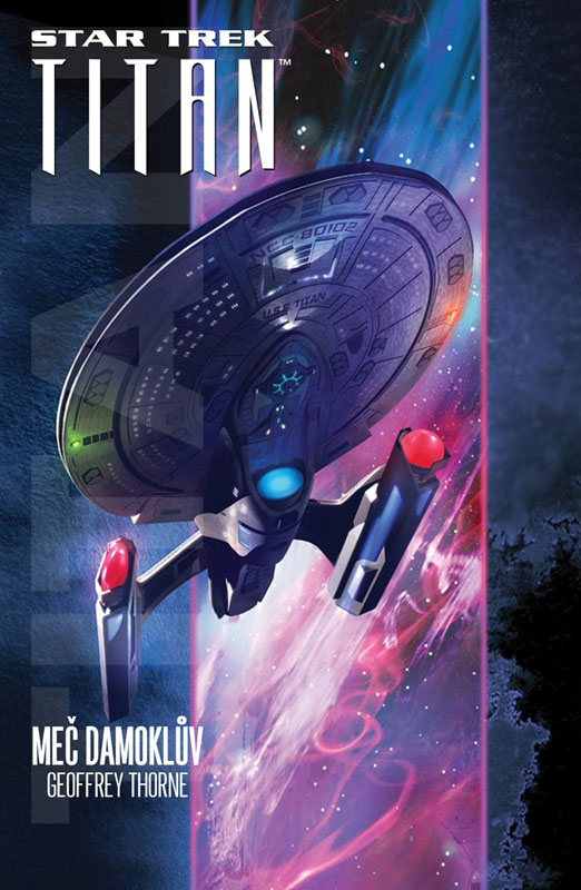Thorne G.- Star Trek - Titan - Meč Damoklův