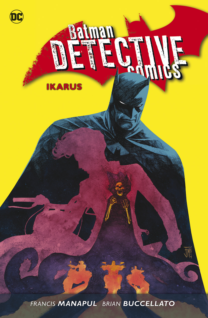 Manapul F.,Buccellato B.- Batman Detective Comics 6 - Ikarus