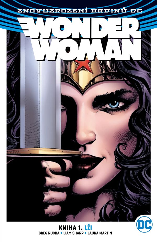 Rucka G.- Znovuzrození hrdinů DC - Wonder Woman 1 - Lži