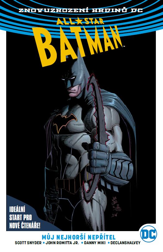 Snyder S.- Znovuzrození hrdinů DC - All-Star Batman