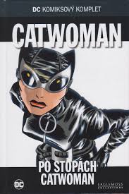 DC 39 - Catwoman - Po stopách Catwoman