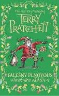 Pratchett T.- Falešný plnovous vánočního dědečka