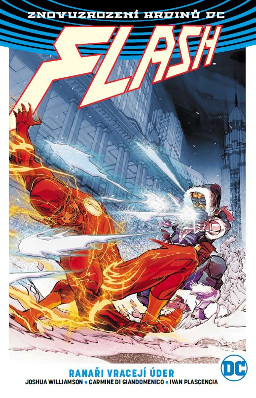 Williamson J.- Znovuzrození hrdinů DC - Flash 3 - Ranaři vracejí úder