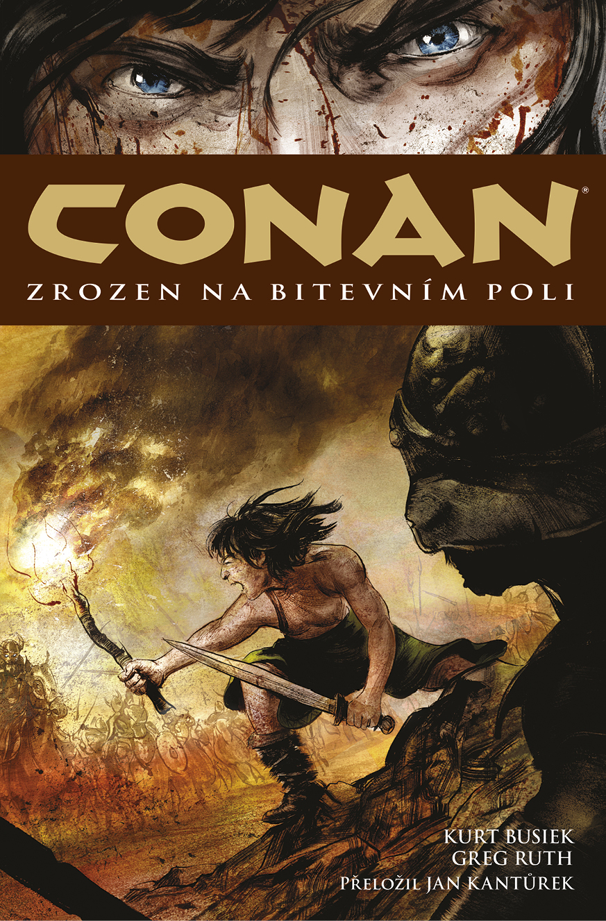 Busiek K.,Ruth G.- Conan 0: Zrozen na bitevním poli