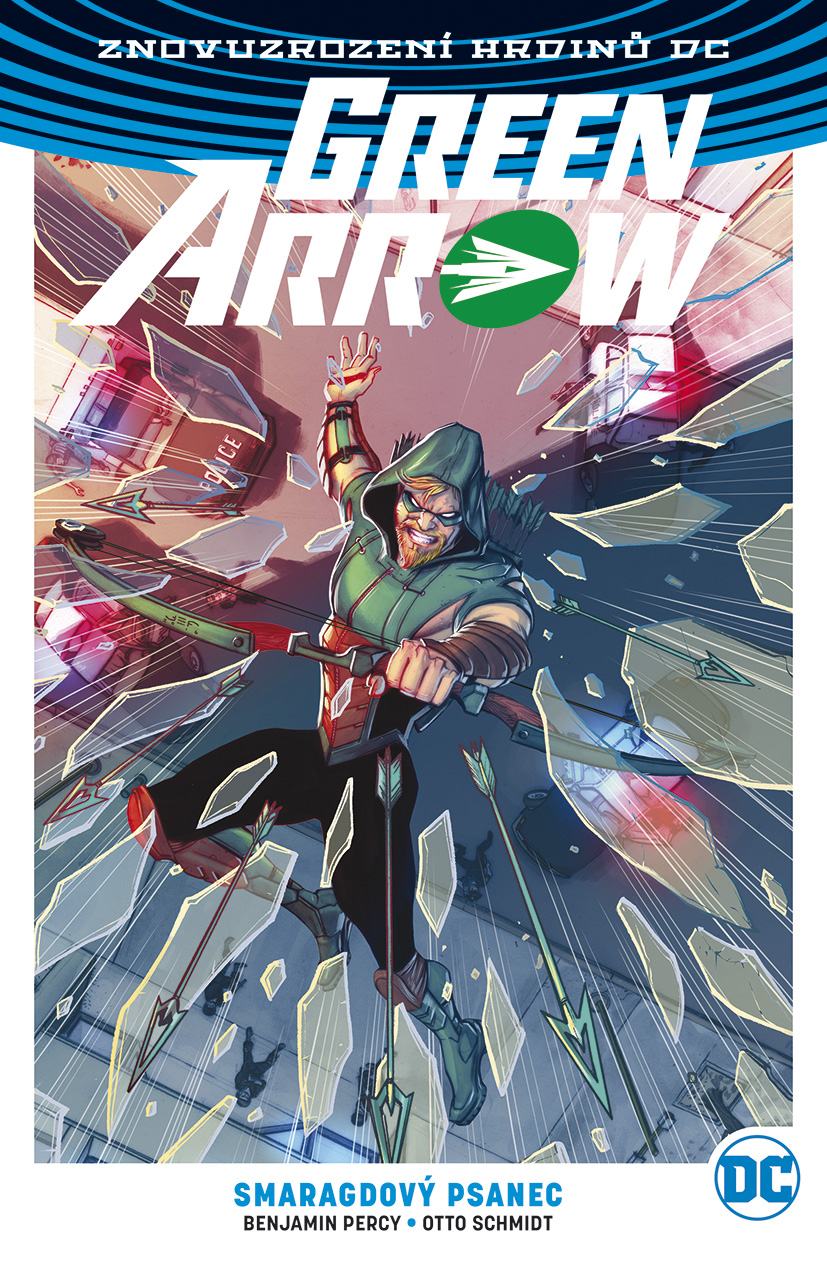 Percy B.-Znovuzrození hrdinů DC - Green Arrow 3: Smaragdový psanec