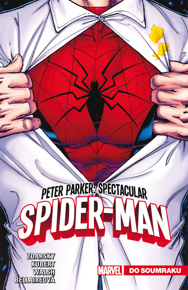 Zdarski Ch.- Peter Parker: Spectacular Spider-Man 1: Do soumraku