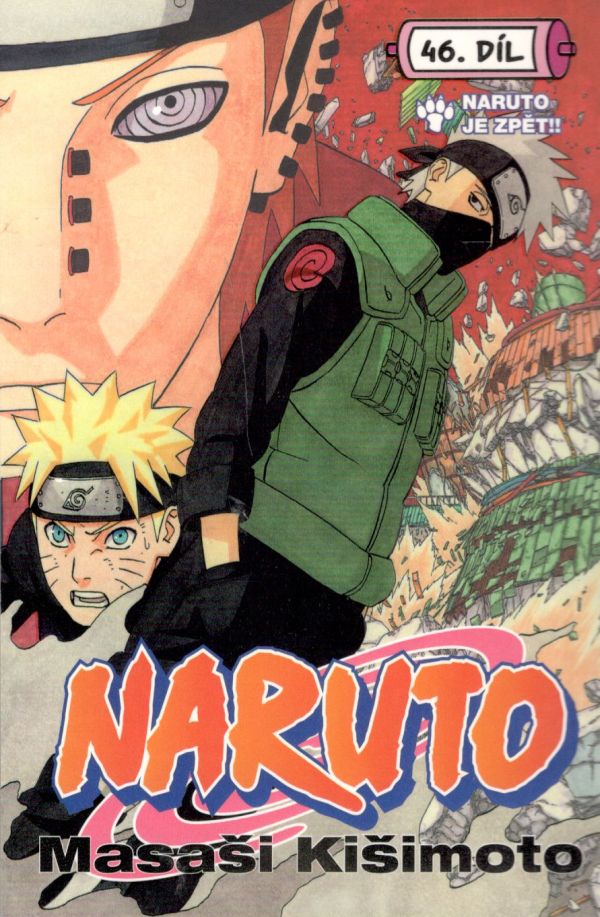 Kišimoto M.- Naruto 46: Naruto je zpět!!