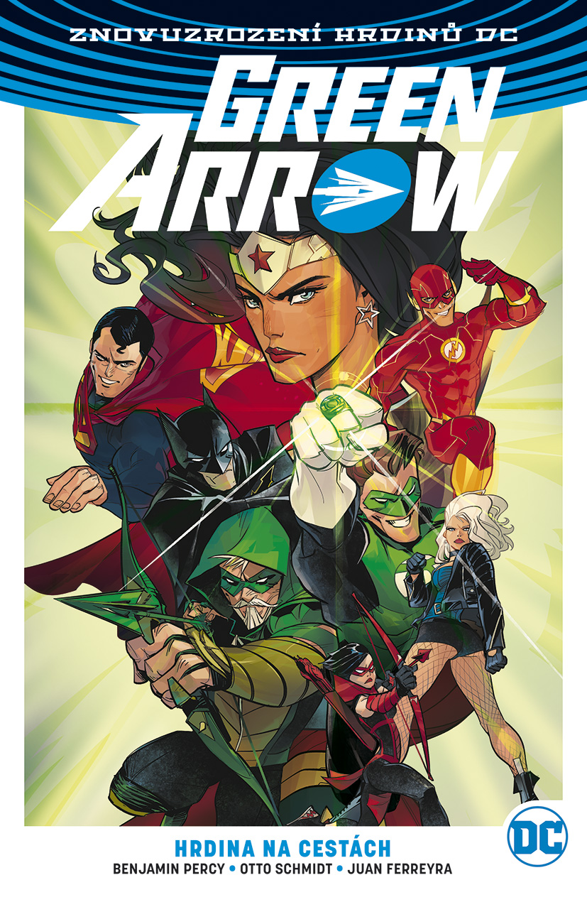 Percy B.- Znovuzrození hrdinů DC - Green Arrow 5: Hrdina na cestách