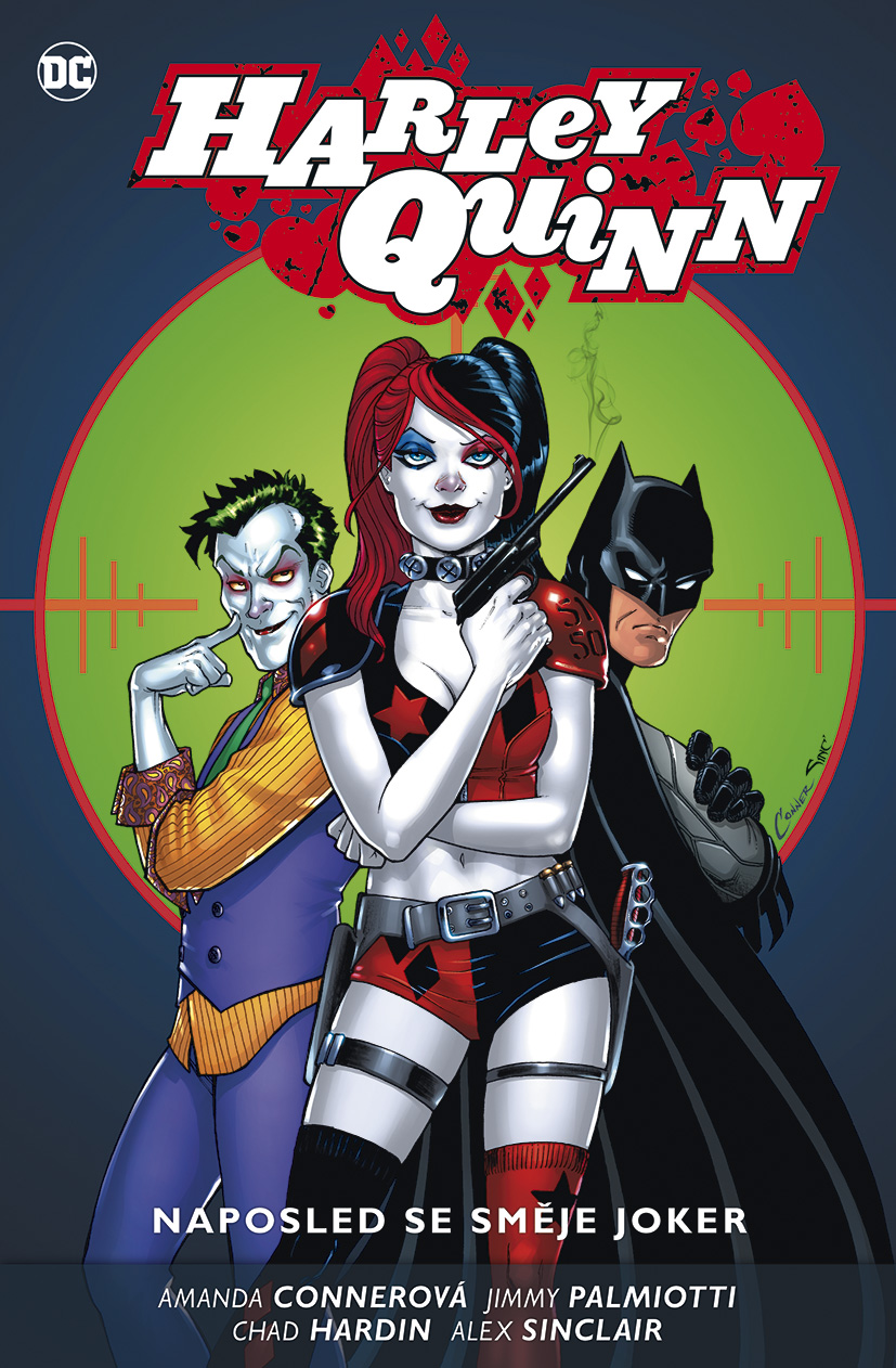 Palmiotti J.,Connerová A.- Harley Quinn 5: Naposled se směje Joker