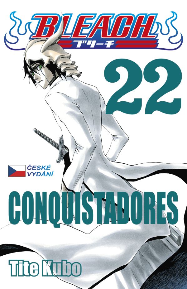 Kubo T.- Bleach 22: Conquistadores