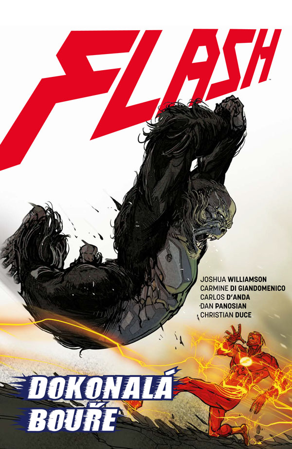 Williamson J.- Zovuzrození hrdinů DC - Flash 7: Dokonalá bouře