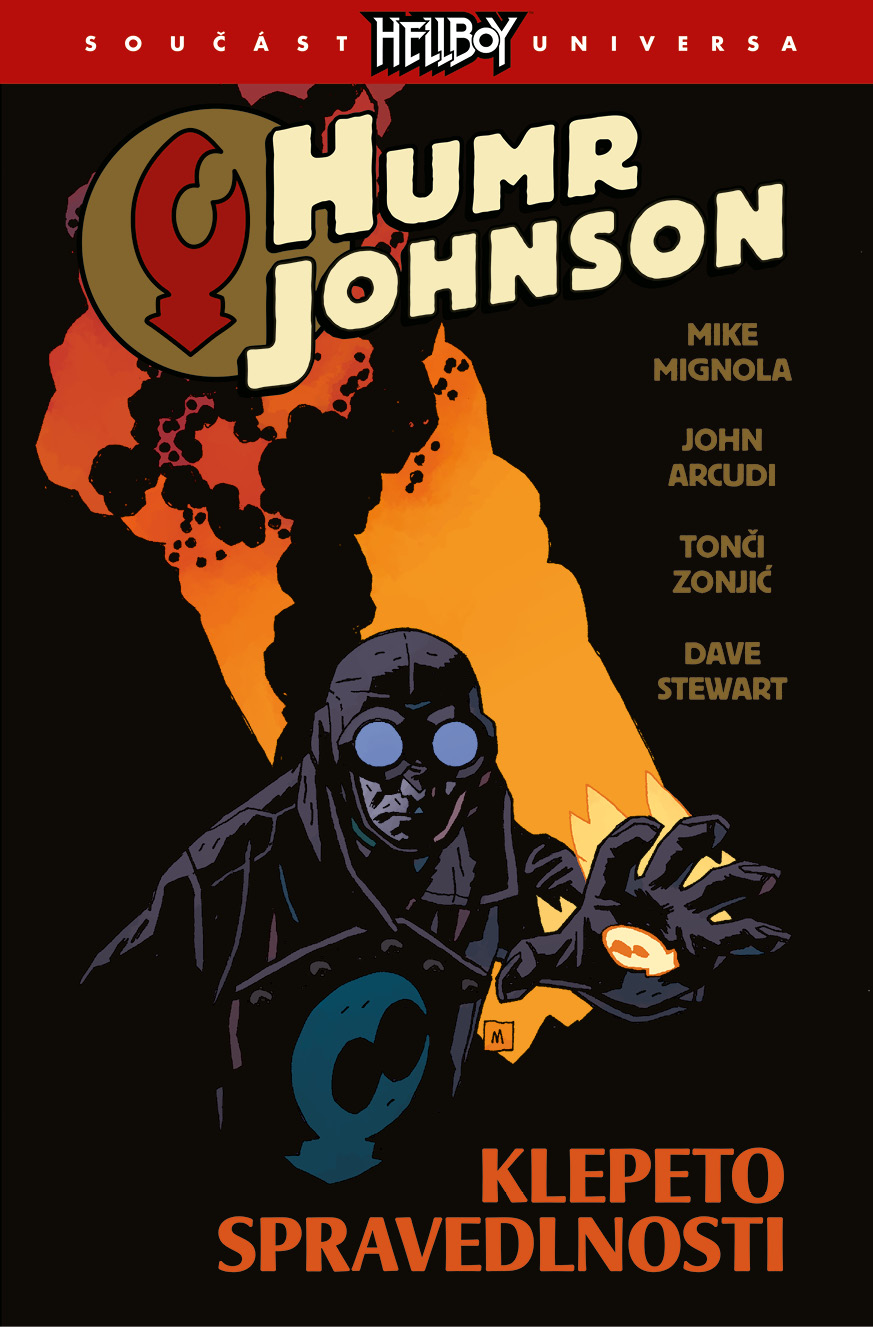 Mignola M.,Arcudi J.- Humr Johnson 2: Klepeto spravedlnosti