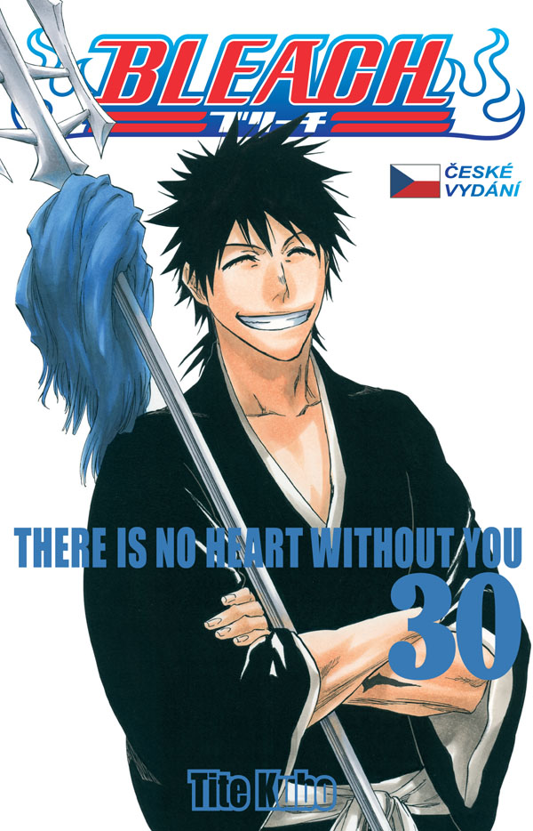 Kubo T.- Bleach 30: There Is No Heart Withnout You